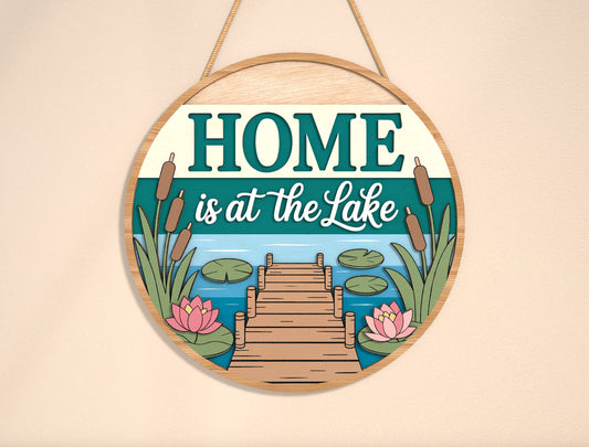 “Home is at the Lake” Door Sign SVG for Glowforge and LightBurn
