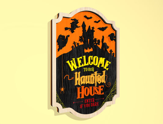 Haunted House Door Sign Multilayer SVG for Glowforge xTool LightBurn