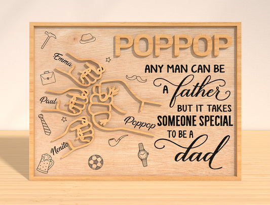 Any Man Can Be a Father Laser Cut File | Papaw Dad Hand Fist Sign | Family Quote Wooden Decor | Glowforge, xTool, LightBurn, etc.