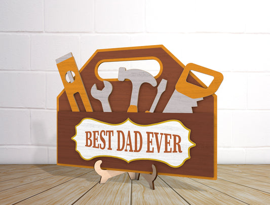 Best Dad Ever Toolbox Sign SVG Laser Cut File for Glowforge and LightBurn