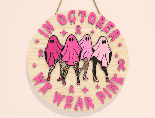 In October We Wear Pink Door Hanger SVG Bundle Laser Cut File | 4 Breast Cancer Awareness Designs | Wooden Round Decor | Glowforge, xTool, LightBurn, etc.