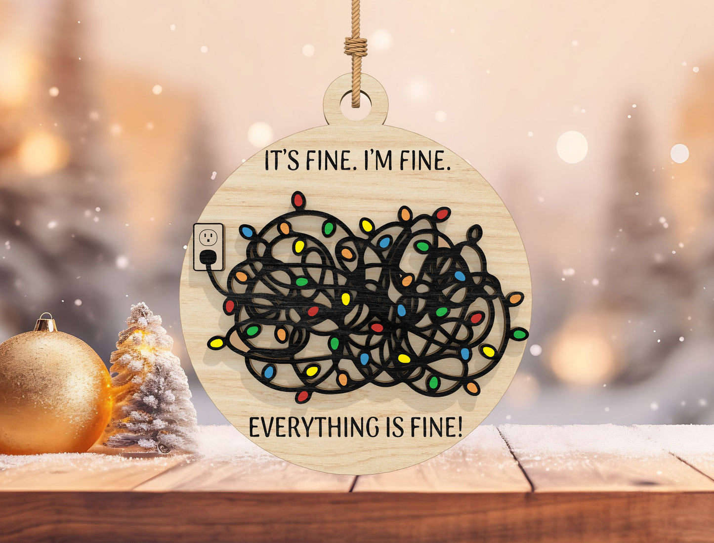 Funny Christmas Quote Round Ornament Laser Cut File | Ready to Cut | Glowforge, xTool, LightBurn, etc.