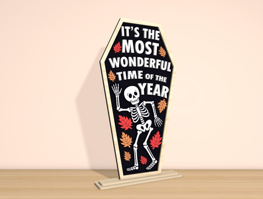 Skeleton Coffin Sign “Most Wonderful Time” SVG Laser Cut File for xTool