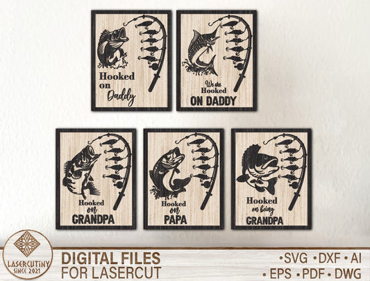 Hooked on Daddy Fishing Sign SVG for Glowforge and xTool