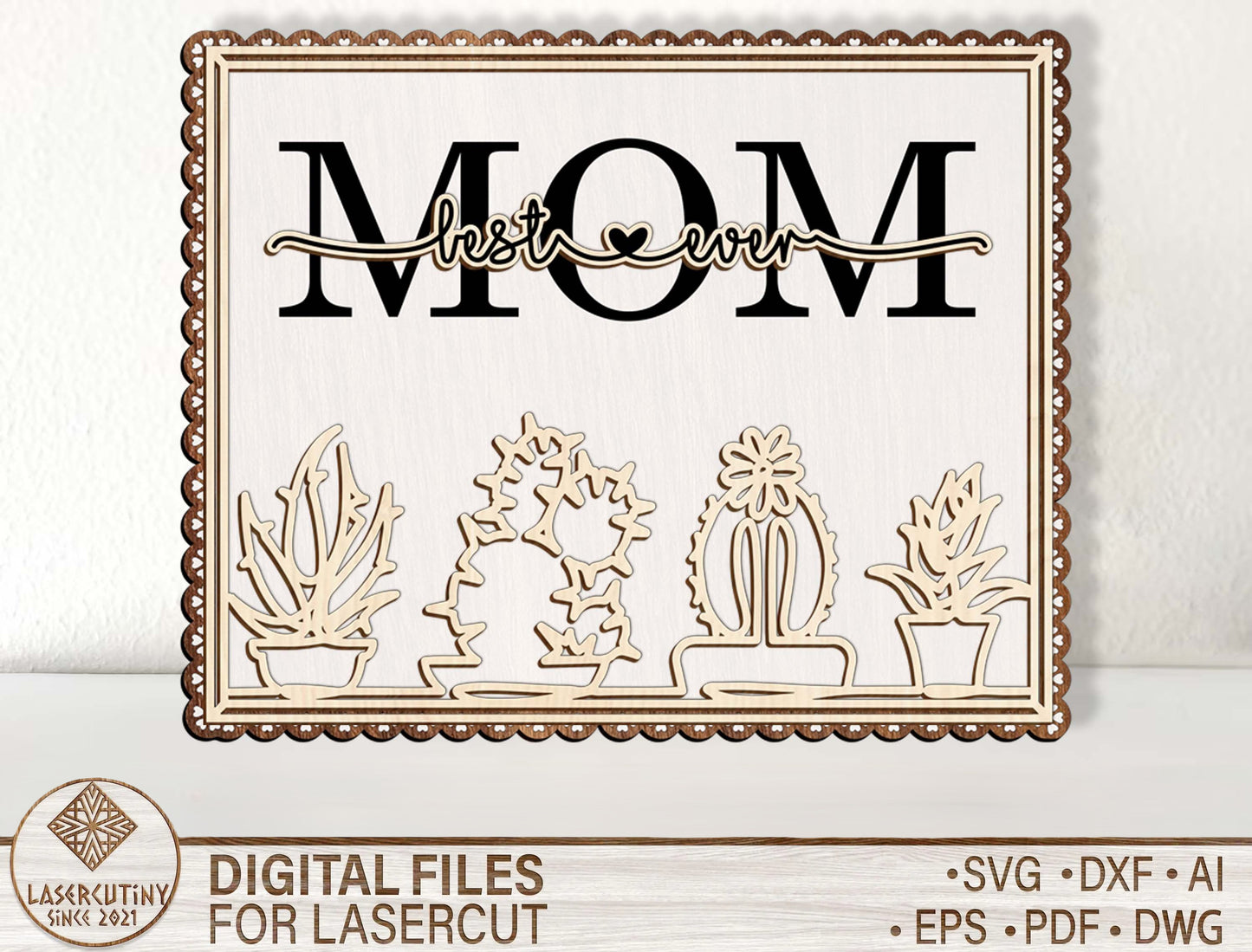 Mom Quote Floral Engraved Wooden Decor SVG for xTool and LightBurn