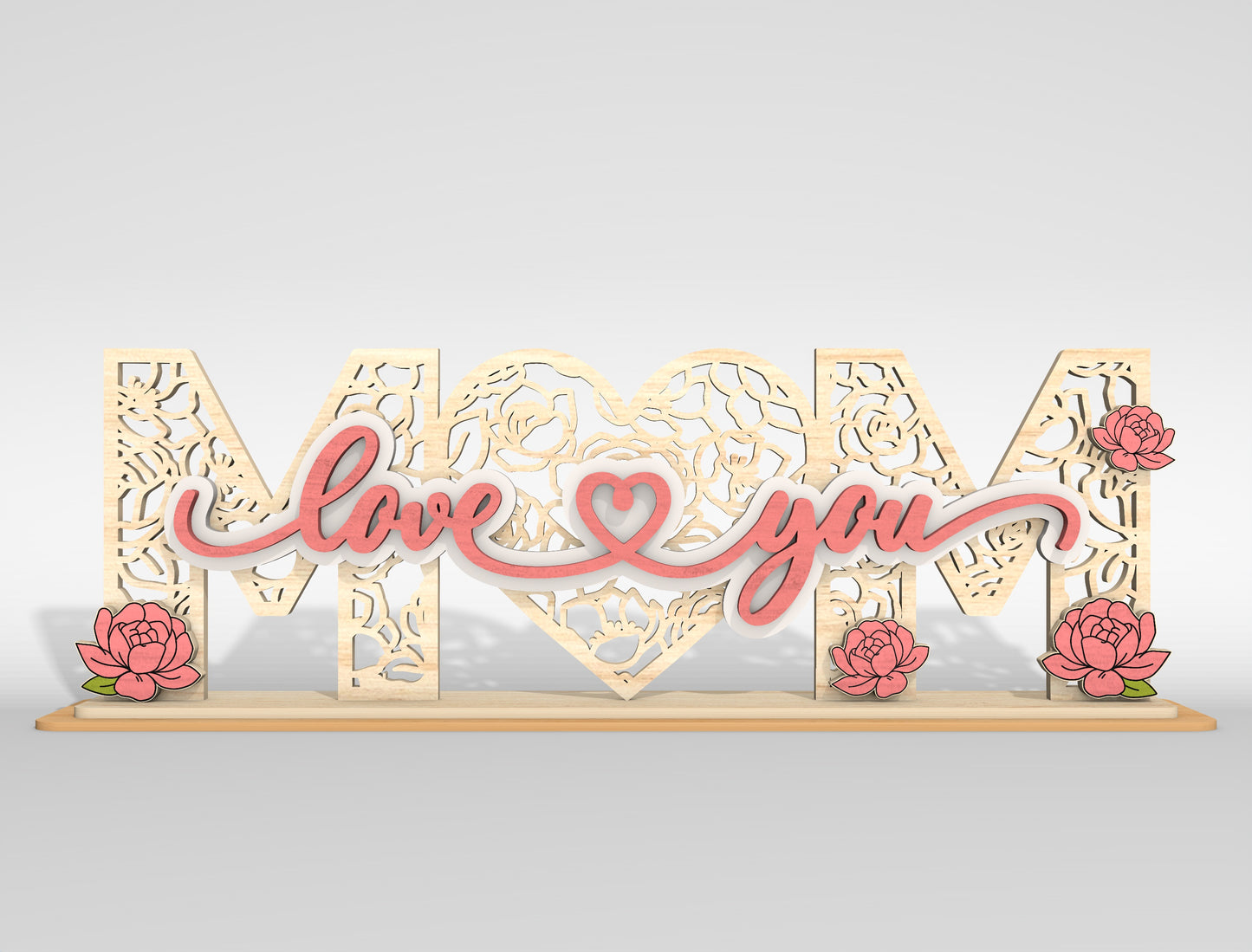 Mom Love You Floral Layered Tabletop Sign SVG Laser Cut File for Glowforge and xTool