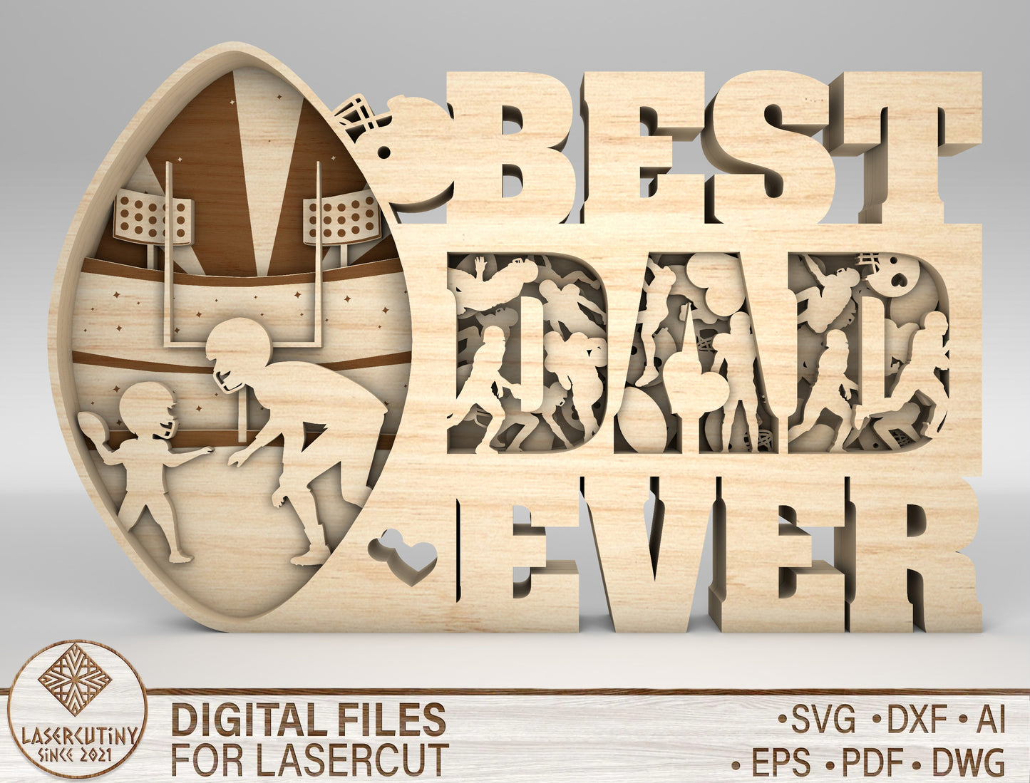 Best Dad Ever Sports Sign SVG Laser Cut File for xTool and Glowforge
