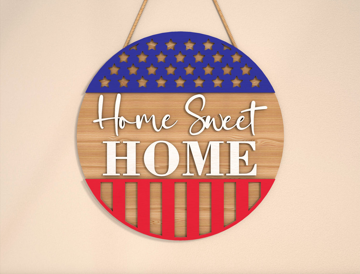 Home Sweet Home Patriotic Door Sign SVG for Glowforge
