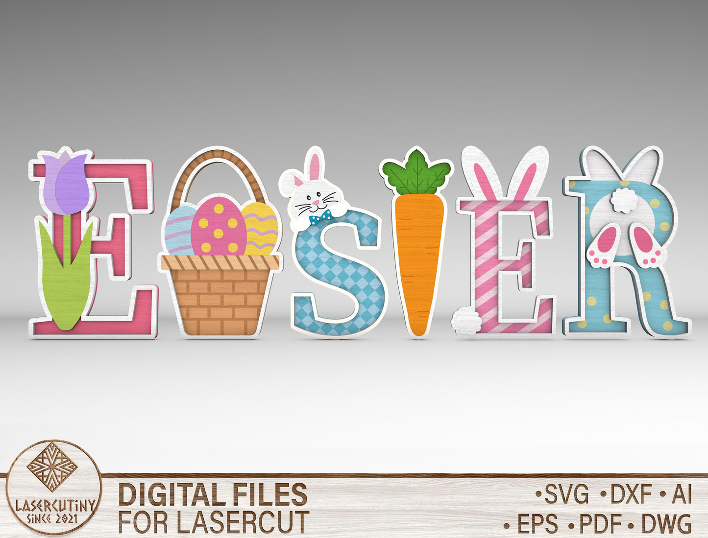 EASTER Multilayer Letter Bunny Egg Tabletop Sign SVG for Glowforge