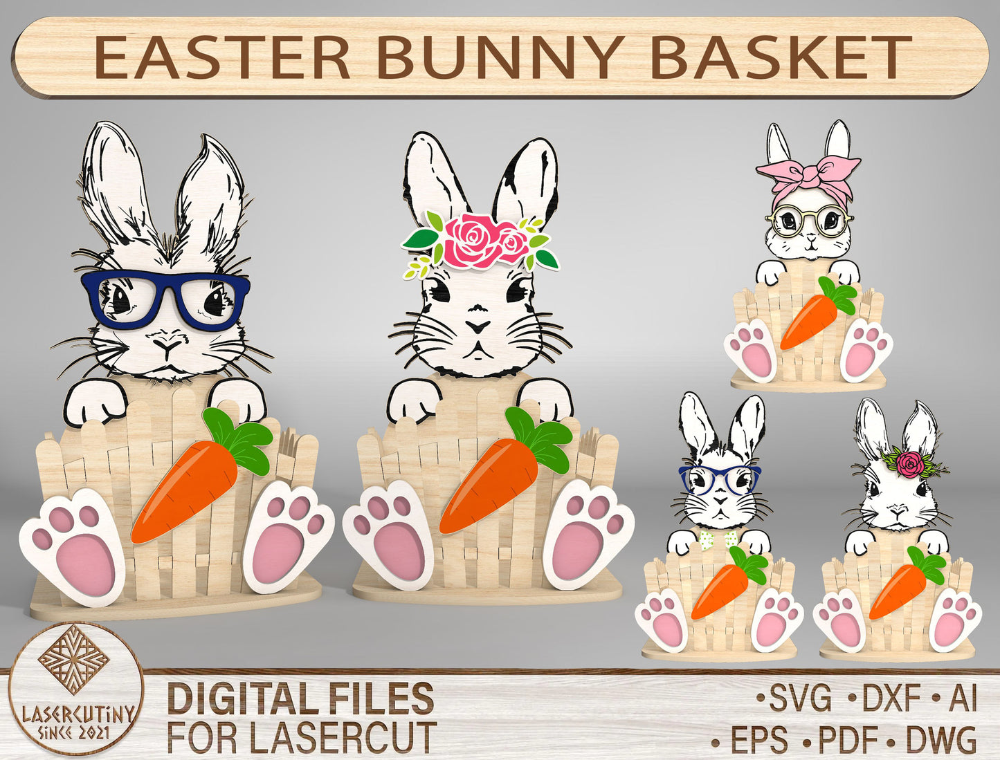 Easter Bunny Basket SVG Bundle 3D Candy Holder Wooden for LightBurn and xTool