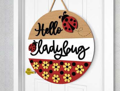 Hello Ladybug Door Hanger SVG for Glowforge