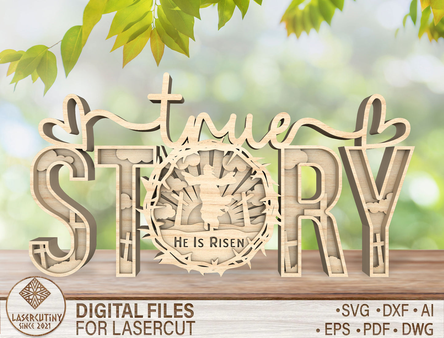 He Is Risen Easter Story Sign SVG Laser Cut File for Glowforge and xTool