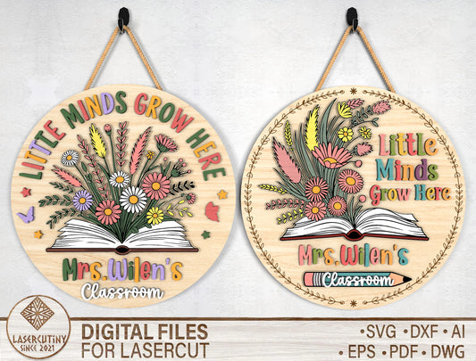 Little Minds Grow Here Door Hanger SVG for Glowforge and xTool Users