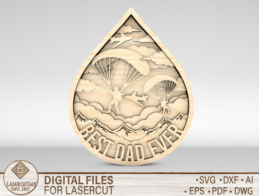Best Dad Ever Skydiving Sign SVG Laser Cut File for Glowforge and xTool