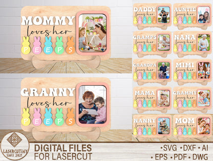 Personalized Easter Peeps Photo Frame SVG Mommy Loves for Glowforge and xTool