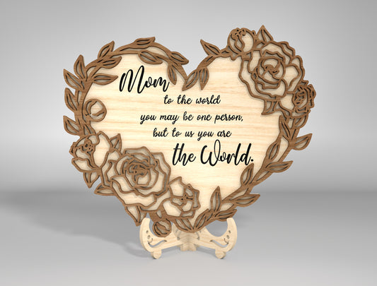 Floral Heart Mom Quote Stand SVG Bundle for Glowforge and xTool