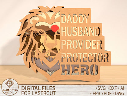 Lion Dad Multilayer Sign SVG for Glowforge and xTool
