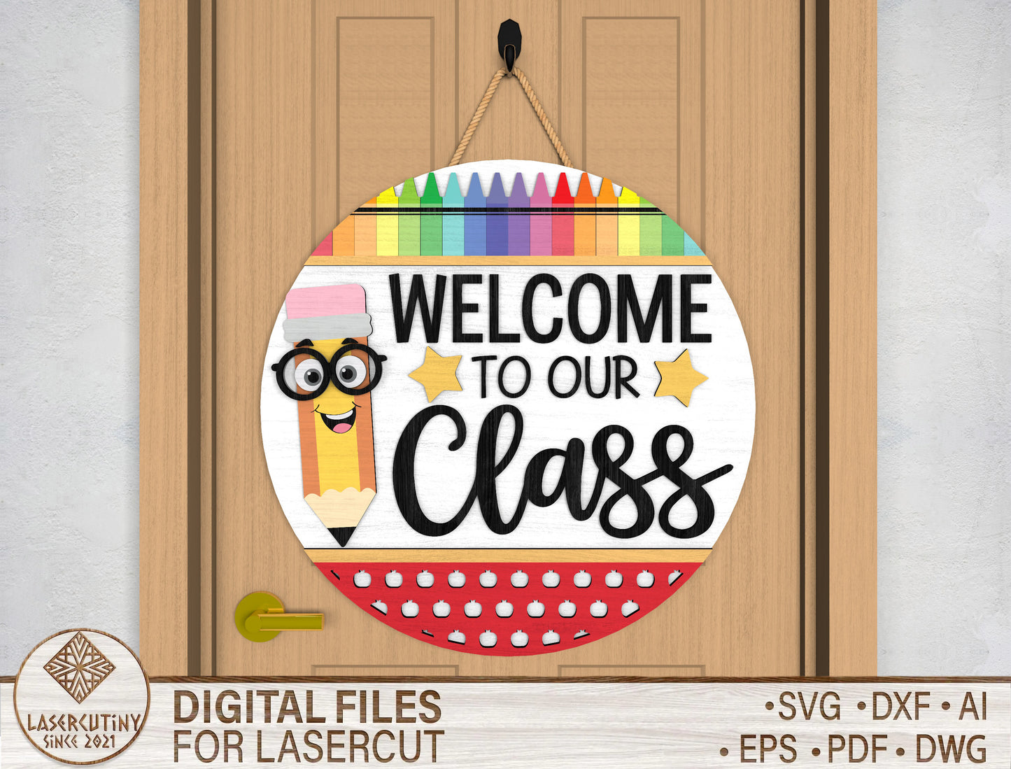 Welcome To Our Class Door Hanger SVG for Glowforge and LightBurn