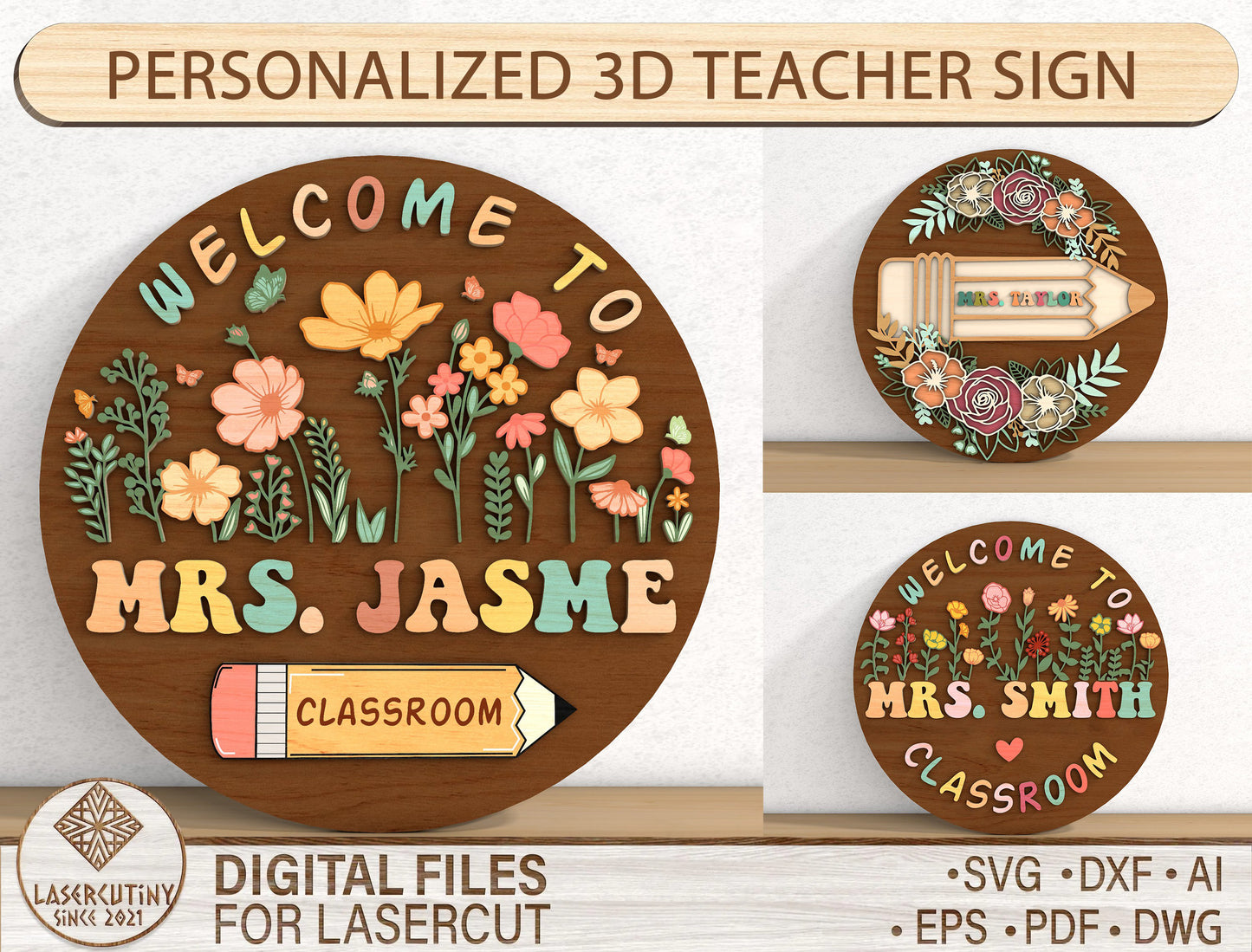 Personalized 3D Floral Classroom Door Sign SVG for Glowforge and xTool