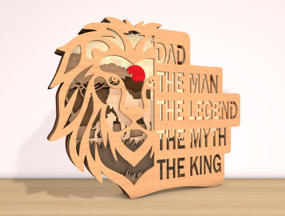 Dad The Man The Legend The Myth The King Laser Cut File | Lion Silhouette Father Decor | Layered Wooden Art | Glowforge, xTool, LightBurn, etc.