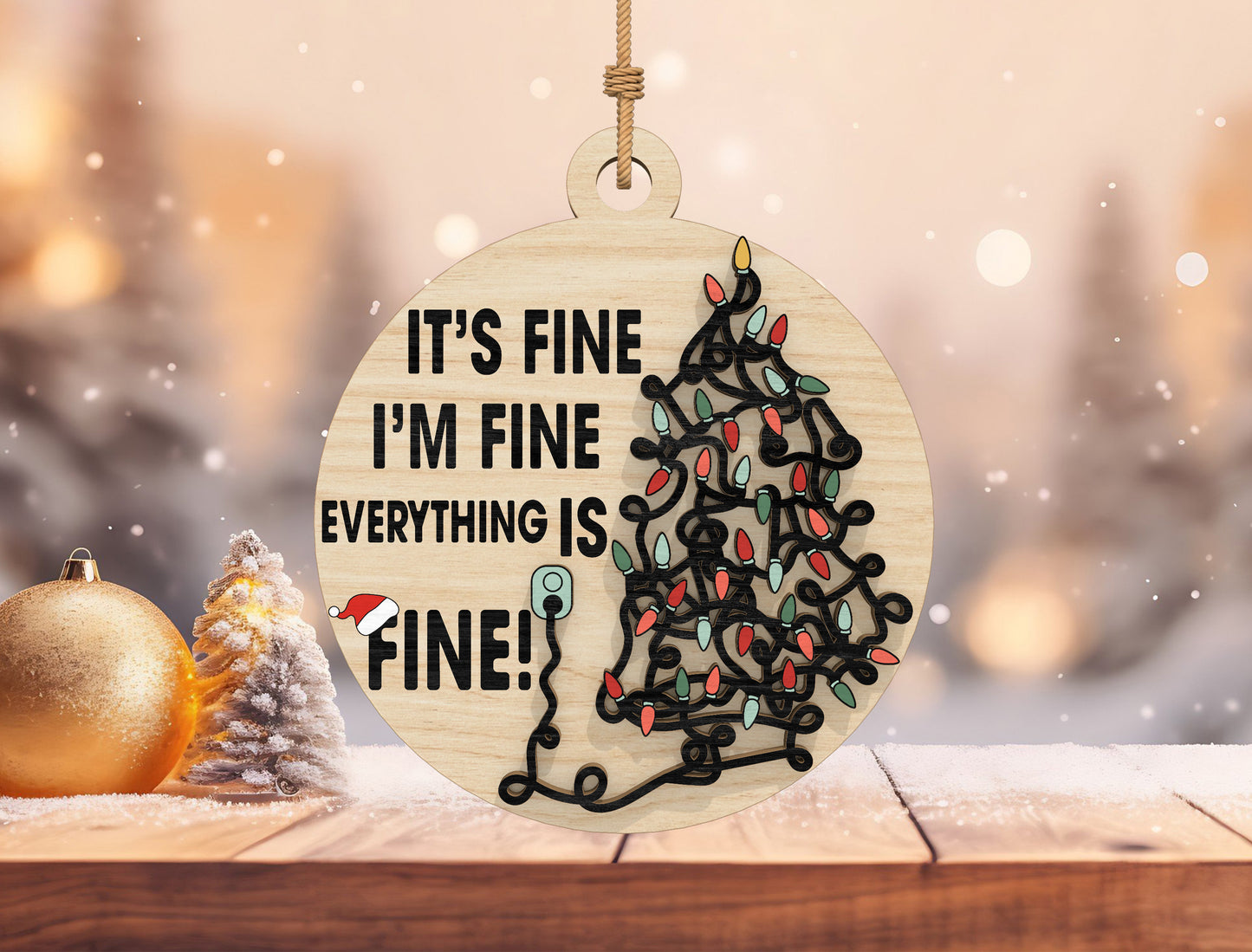 Funny Christmas Quote Round Ornament Laser Cut File | Ready to Cut | Glowforge, xTool, LightBurn, etc.