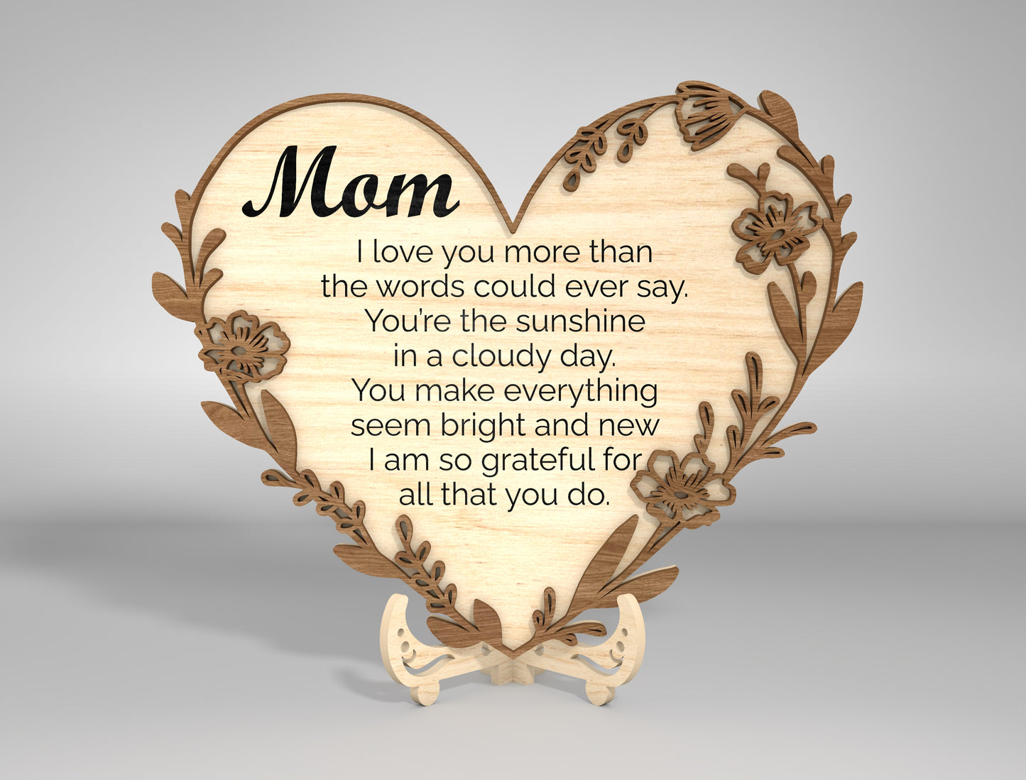 Floral Heart Mom Quote Stand SVG Bundle for Glowforge and xTool