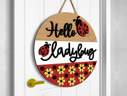 Hello Ladybug Door Hanger SVG for Glowforge