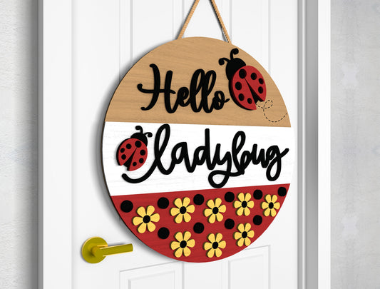 Hello Ladybug Door Hanger SVG for Glowforge