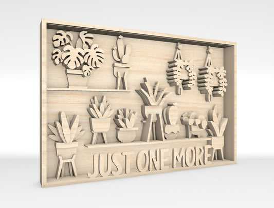 Just One More Plant Shelf SVG Multilayer Laser Cut File for Glowforge