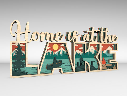Home Is at the Lake Multilayer SVG for Glowforge and xTool