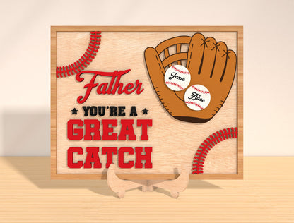 You’re a Great Catch Dad Laser Cut File | Baseball Glove Family Sign | Sports Wooden Decor | Glowforge, xTool, LightBurn, etc.