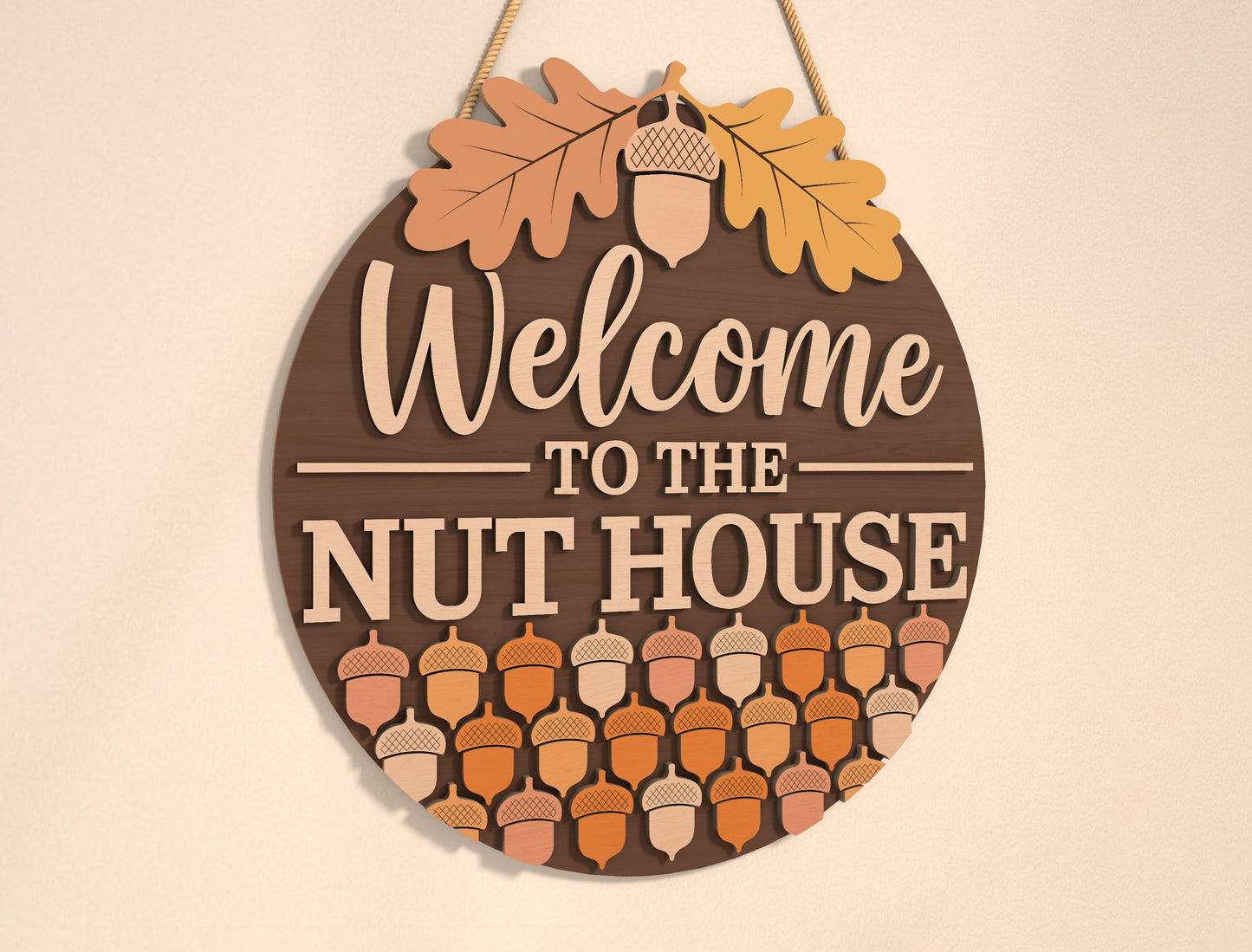 Welcome To The Nut House Acorn Door Hanger SVG for Glowforge xTool LightBurn