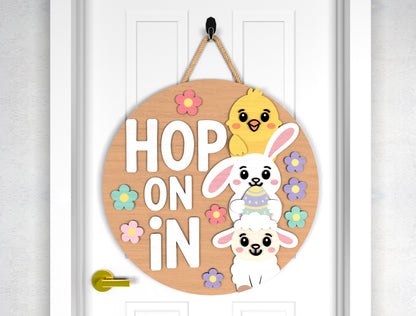 Easter Bunny Chick Door Sign SVG Hop On In Welcome Bundle for LightBurn