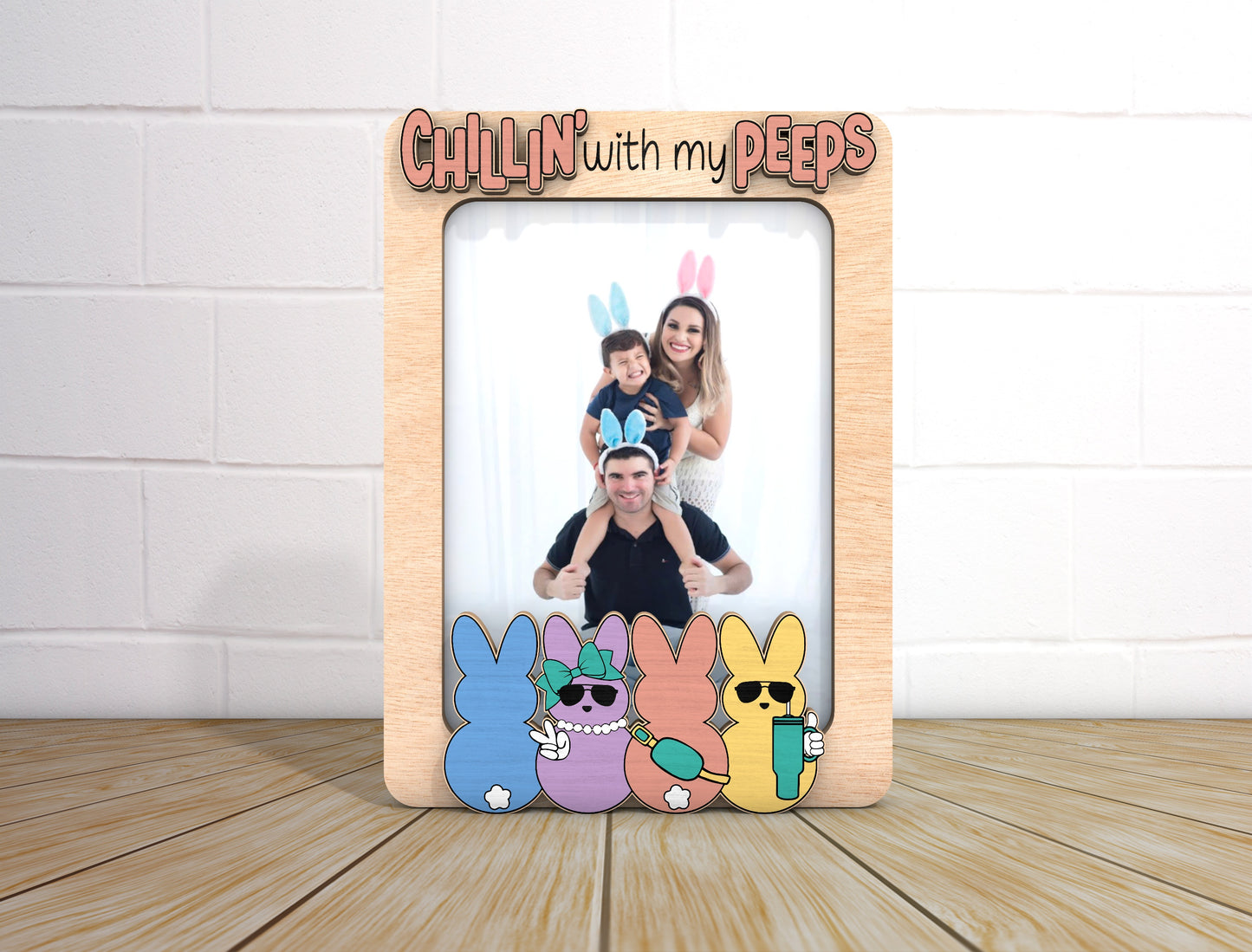 Chillin With My Peeps Photo Frame SVG Personalized Easter for Glowforge