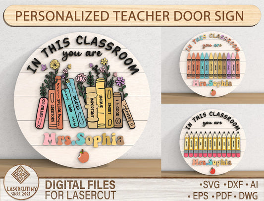 Personalized Classroom Door Sign SVG for Glowforge and LightBurn