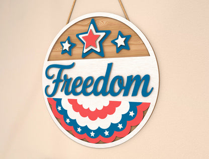 Freedom Patriotic Door Sign SVG for Glowforge and LightBurn