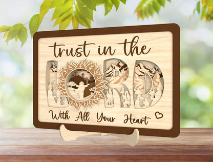 Trust in the Lord Layered Christian Tabletop Sign SVG for Glowforge and xTool
