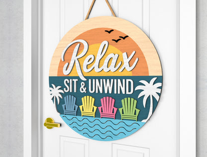Relax Sit And Unwind Door Hanger SVG for Glowforge
