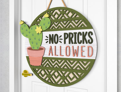No Pricks Allowed Door Sign SVG Laser Cut File for xTool and Glowforge
