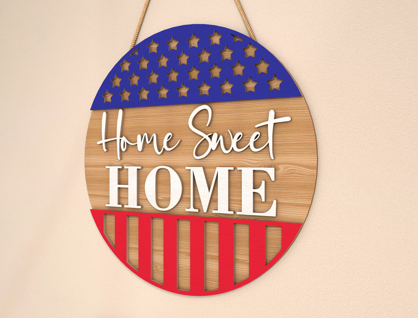 Home Sweet Home Patriotic Door Sign SVG for Glowforge