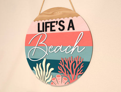 “Life’s a Beach” Door Sign SVG for Glowforge and LightBurn