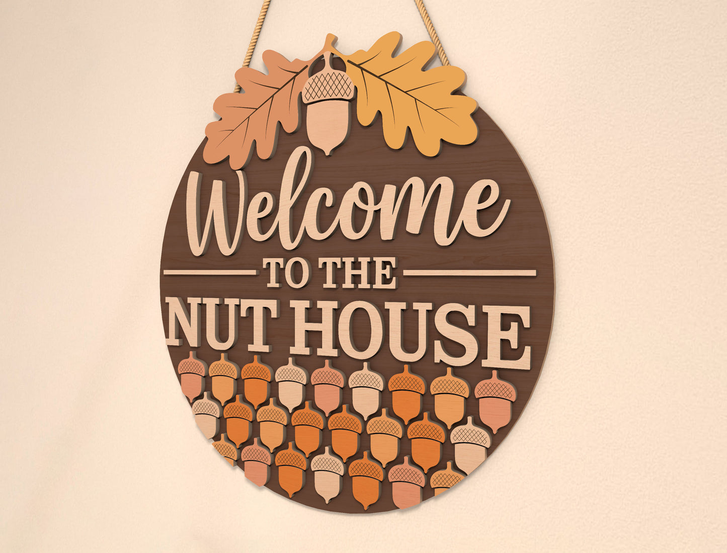 Welcome To The Nut House Acorn Door Hanger SVG for Glowforge xTool LightBurn