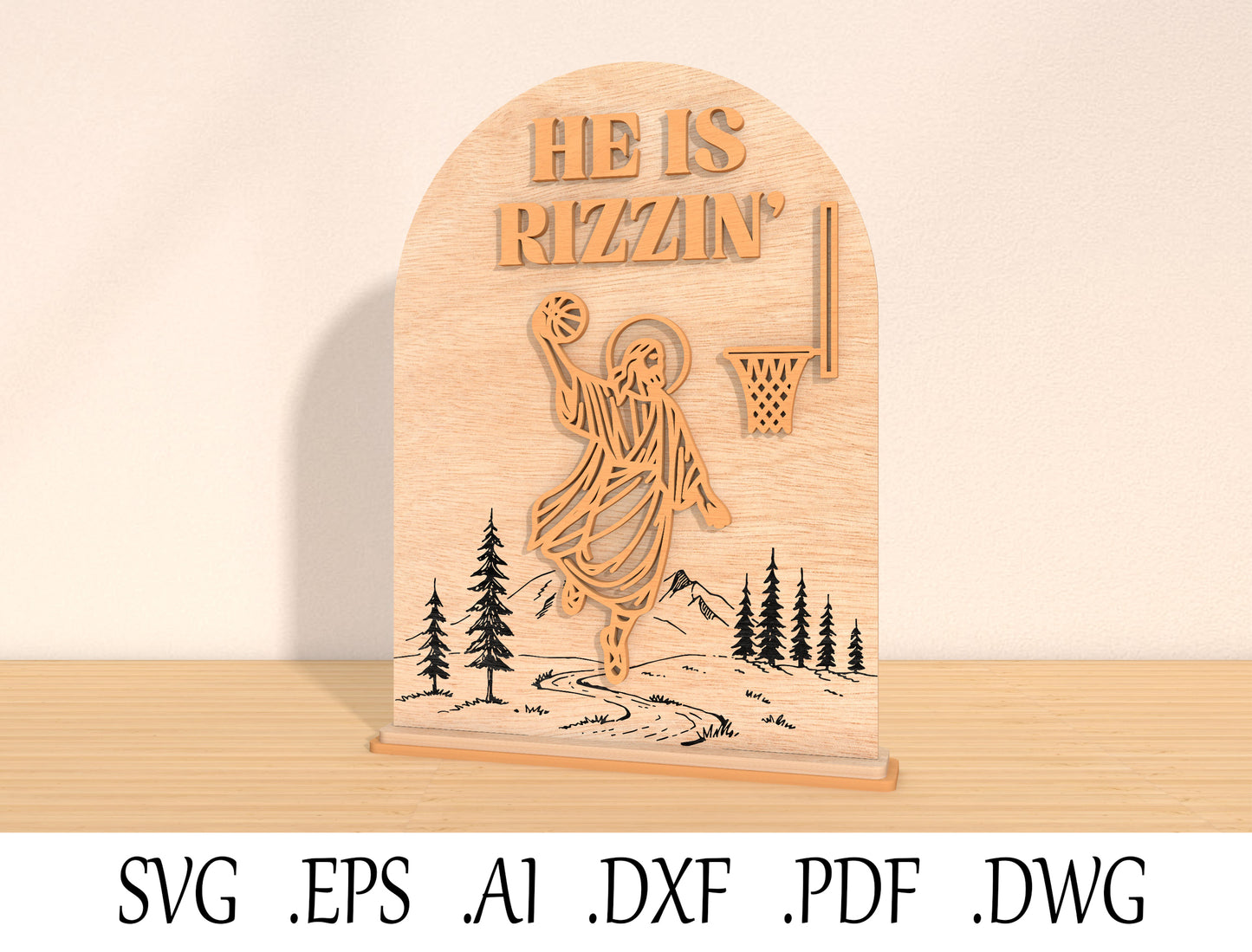 He Is Rizzin’ Laser Cut File | Funny Faith Basketball Decor | Modern Wooden Sign | Glowforge, xTool, LightBurn, etc.
