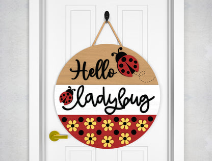 Hello Ladybug Door Hanger SVG for Glowforge
