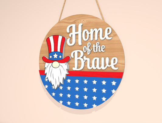 Home of the Brave Gnome SVG Laser Cut File for Glowforge