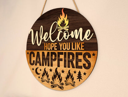 “Hope You Like Campfires” Door Sign SVG for Glowforge and xTool