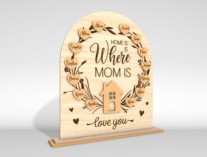Personalized Mom Sign SVG Home Is Where Mom Is Laser Cut File for xTool and LightBurn