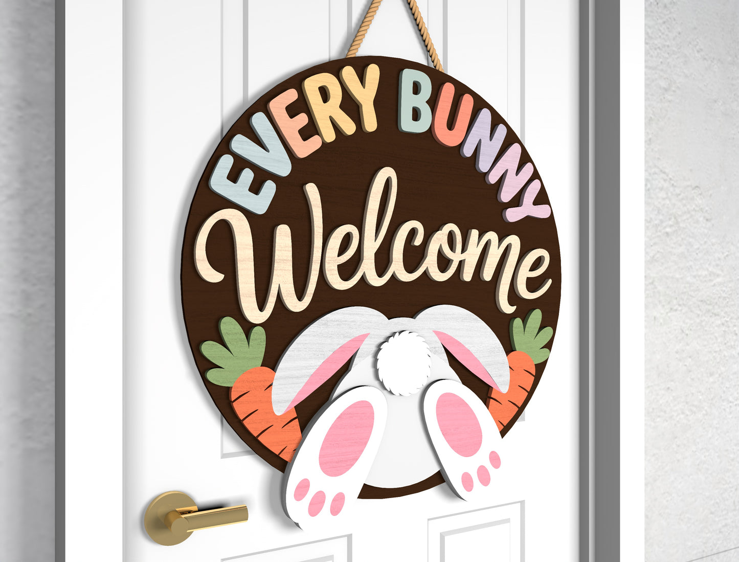 Every Bunny Welcome Easter Door Sign SVG Funny Pun for Glowforge and xTool