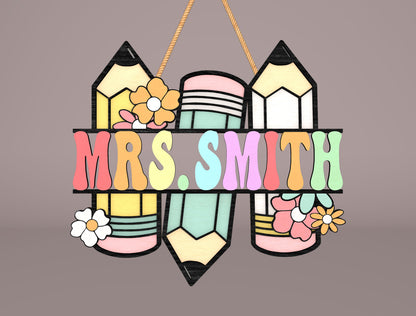 Personalized Pastel Pencil Classroom Door Sign Laser Cut File for Glowforge and xTool
