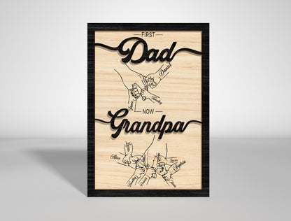 "First a Dad Now a Grandpa" Sign SVG Laser Cut File for xTool and LightBurn